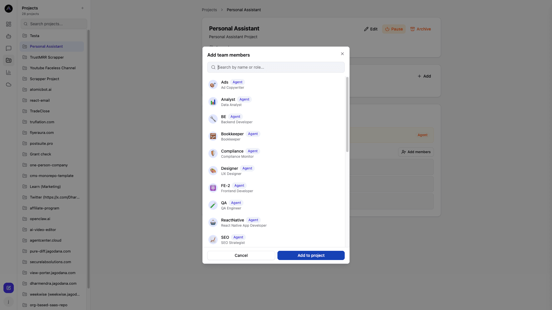 Compose your team -- pick from a roster of specialized agents for each project