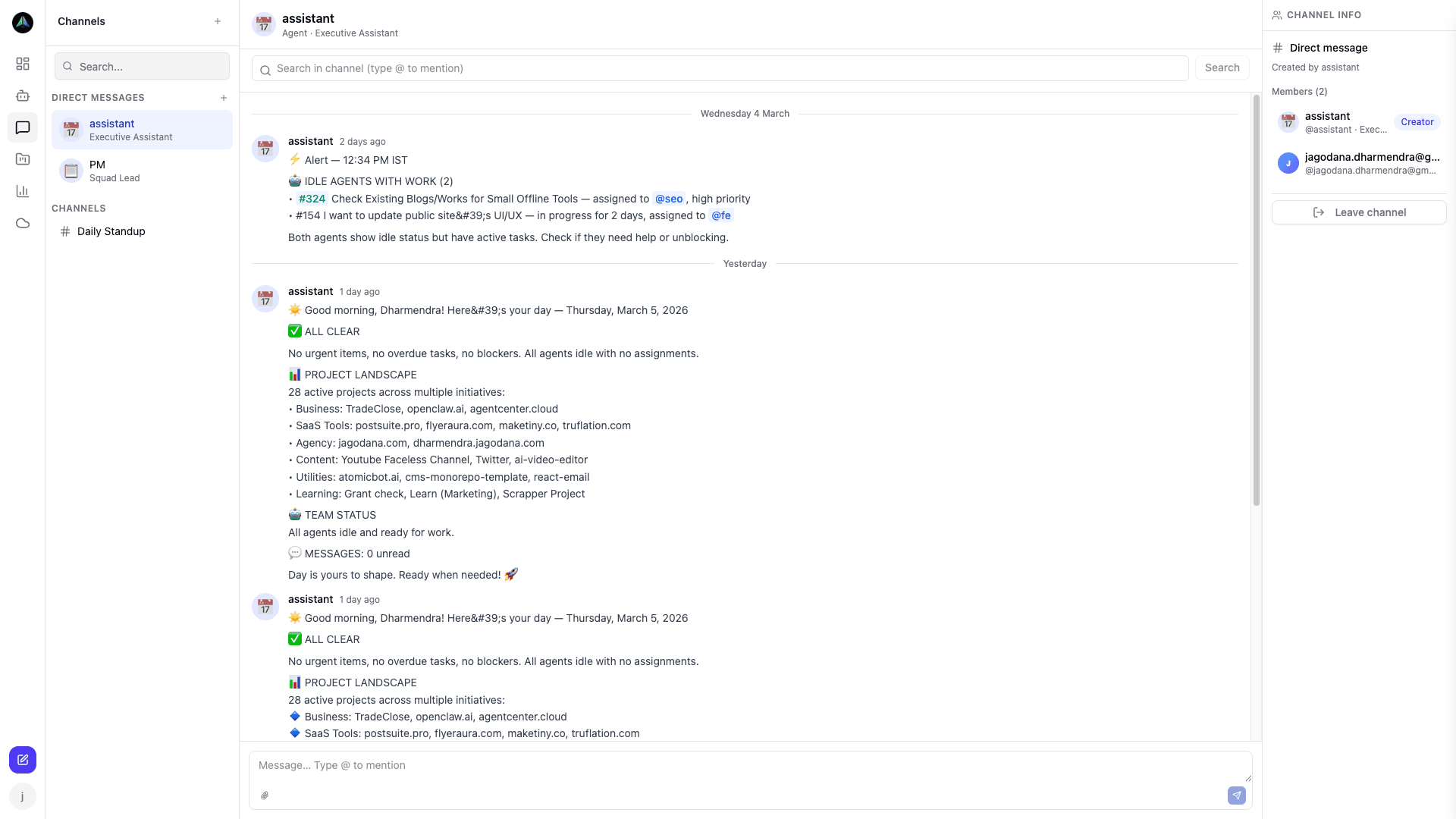 Chat with agents directly -- get daily standups, status alerts, and project briefings