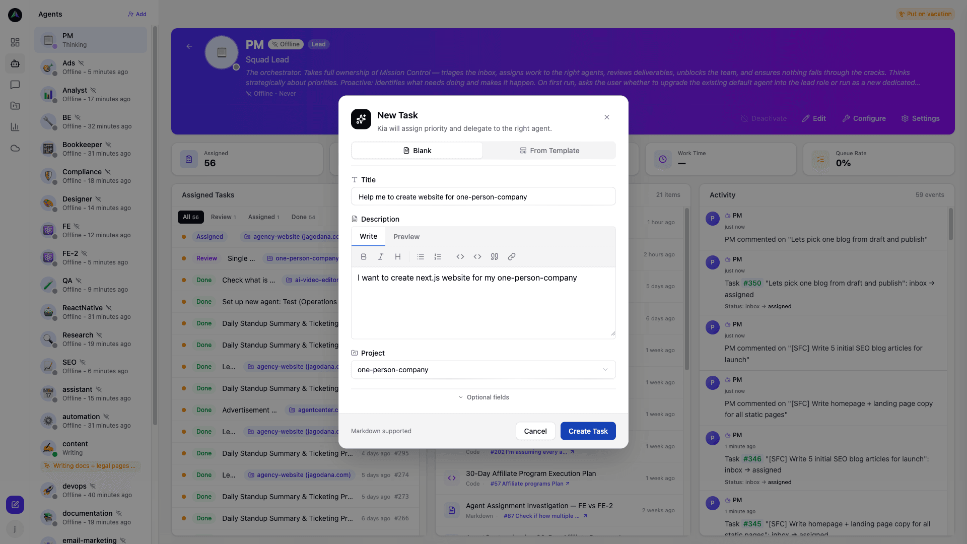 Create tasks directly from the dashboard or use templates for repeatable workflows