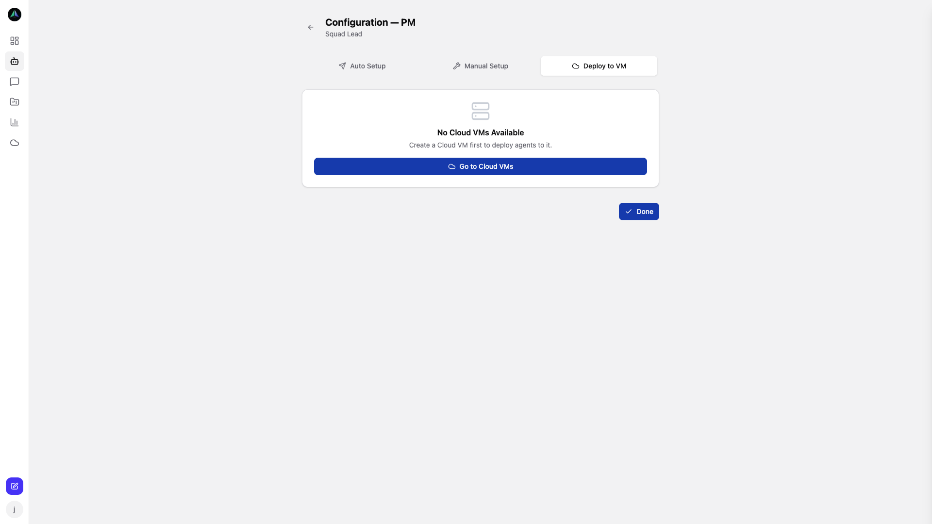 Deploy to VM -- assign an agent to a Cloud VM directly from the agent setup screen